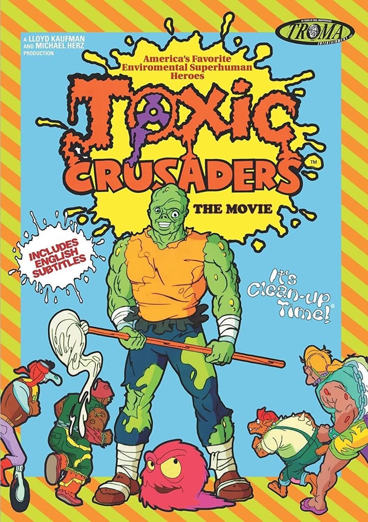 Toxic Crusaders: The Movie