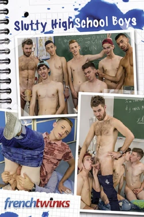 Slutty High School Boys