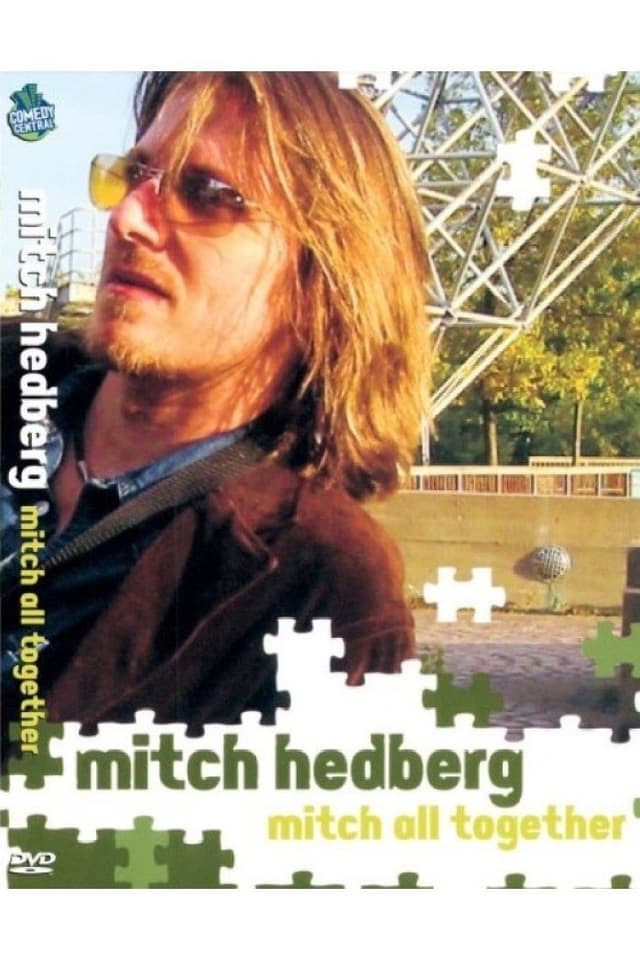 Mitch Hedberg: Mitch All Together