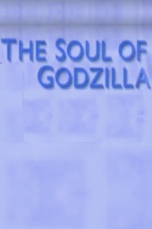 The Soul of Godzilla: Ishiro Honda