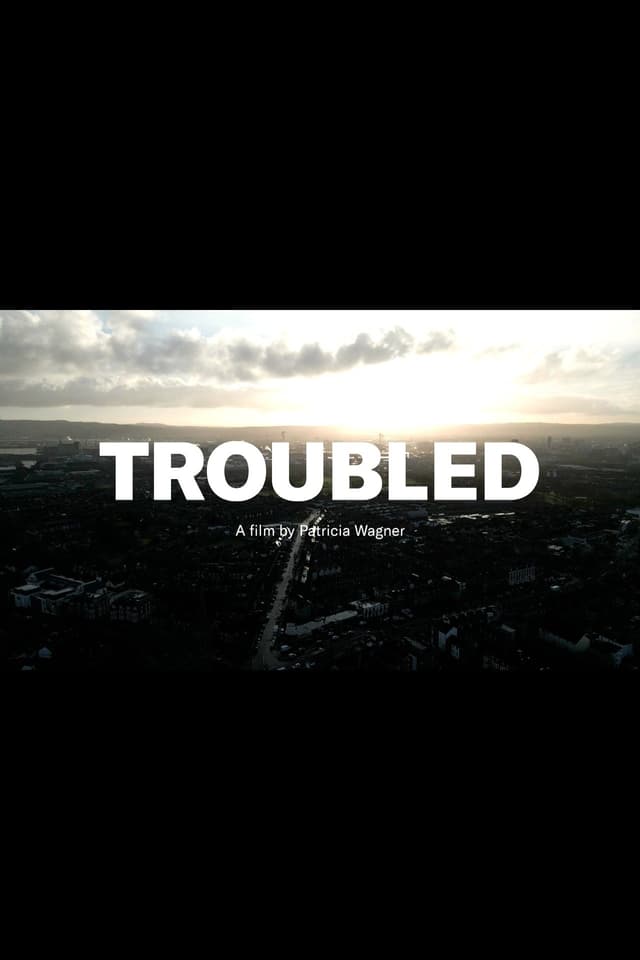 Troubled