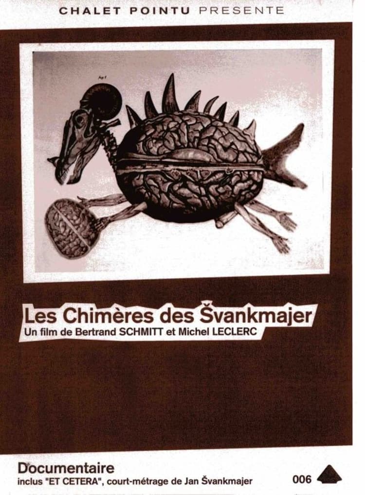 Les Chimères des Švankmajer