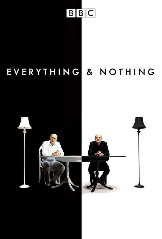 Everything and Nothing