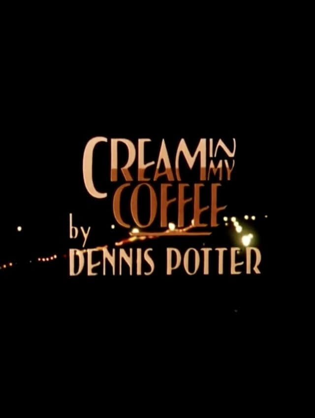 Cream in My Coffee