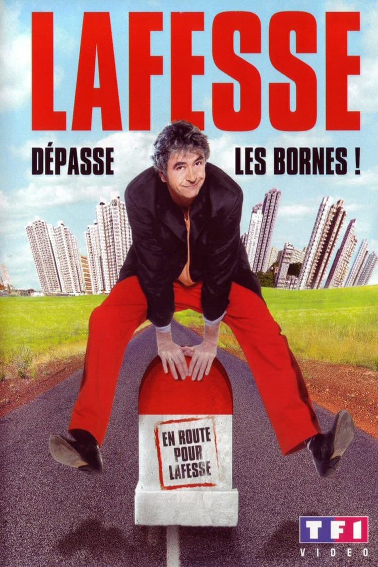 Lafesse - Dépasse les bornes