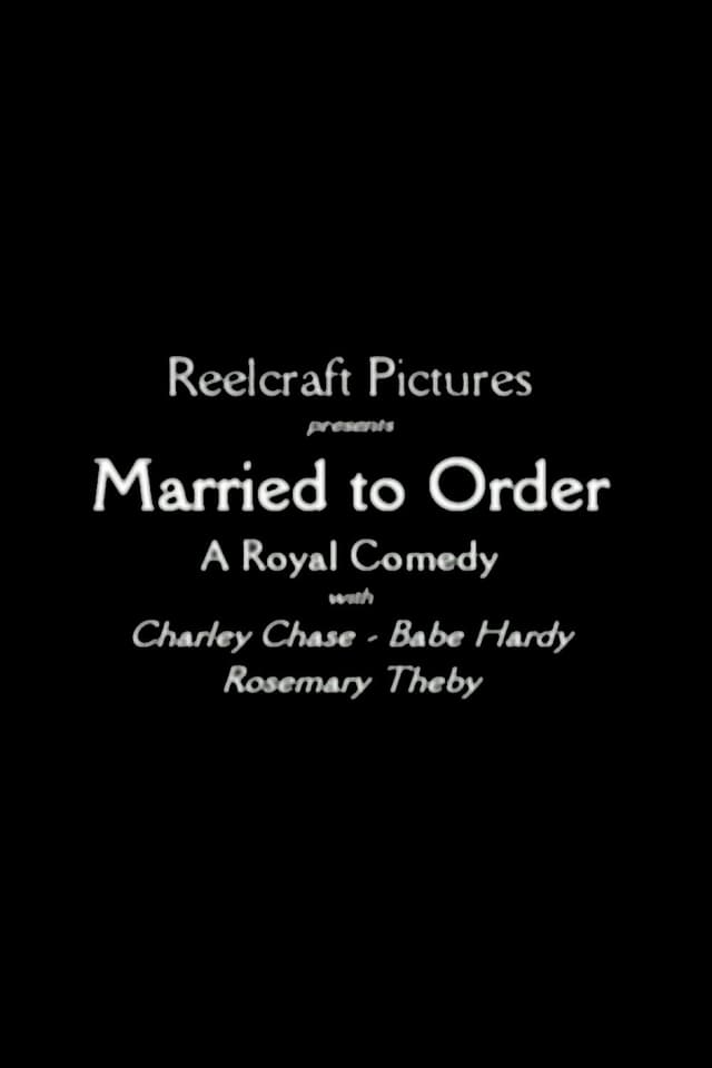 Married to Order