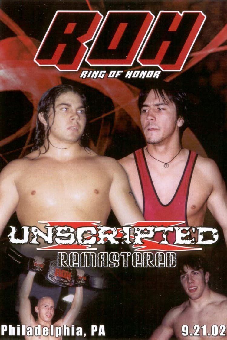 ROH: Unscripted