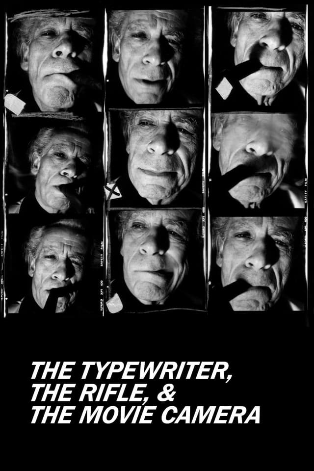 The Typewriter, the Rifle & the Movie Camera