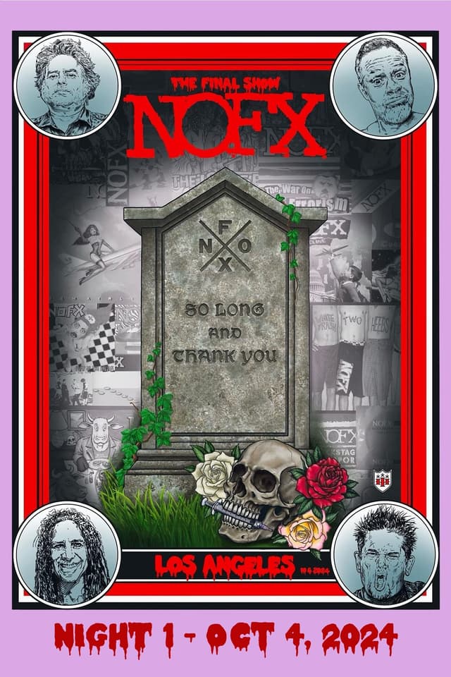 NOFX: The Final Show (Night 1) Oct 4, 2024