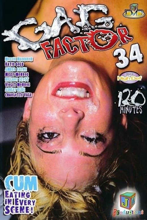 Gag Factor 34